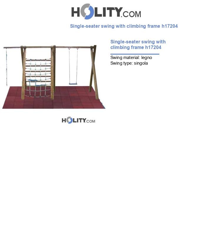Single-seater swing with climbing frame h17204