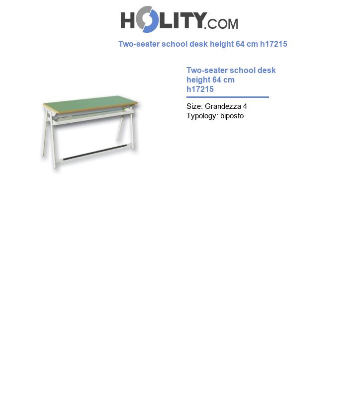 Two-seater school desk height 64 cm h17215