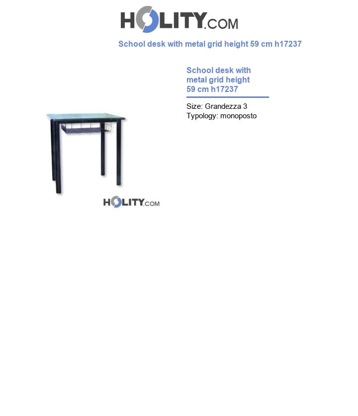 School desk with metal grid height 59 cm h17237