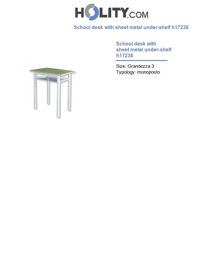 School desk with sheet metal under-shelf h17238