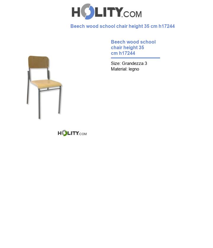Beech wood school chair height 35 cm h17244