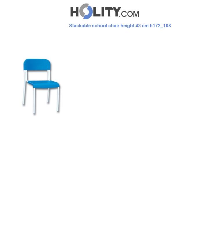 Stackable school chair height 43 cm h172_108