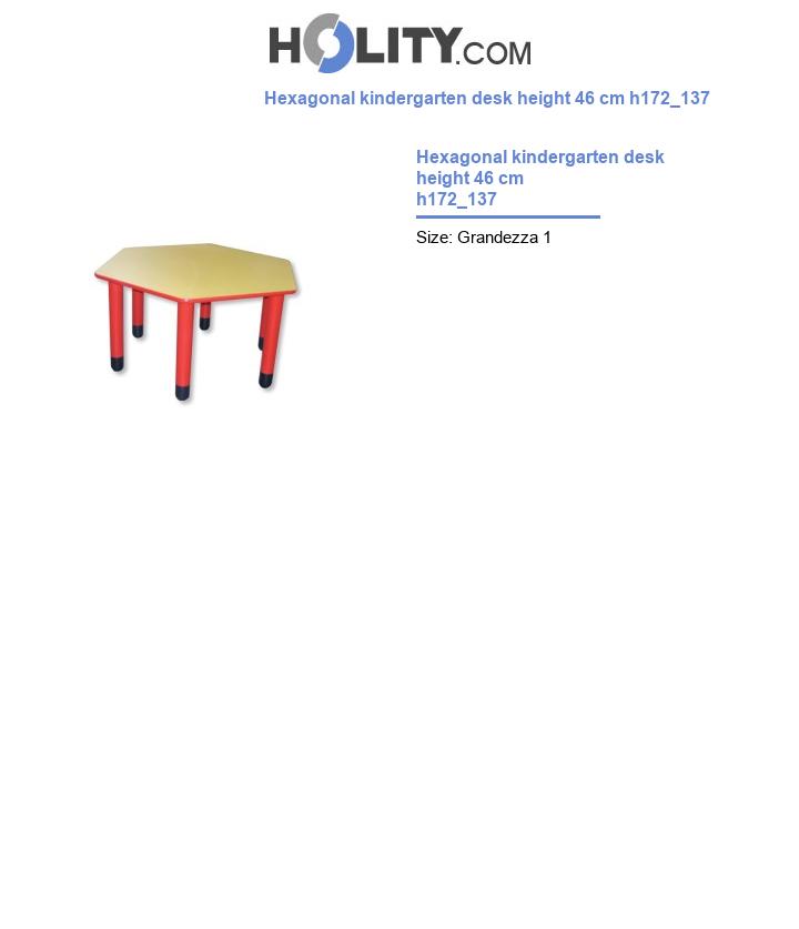 Hexagonal kindergarten desk height 46 cm h172_137