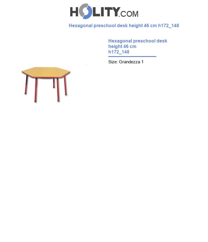 Hexagonal preschool desk height 46 cm h172_148