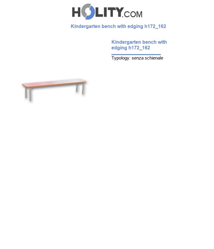Kindergarten bench with edging h172_162