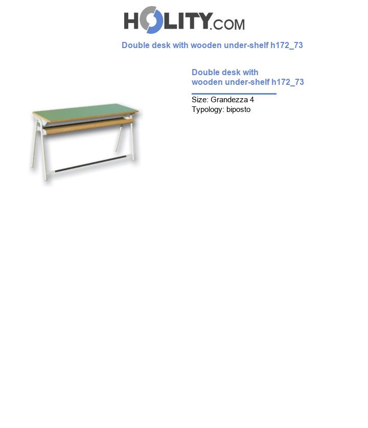 Double desk with wooden under-shelf h172_73