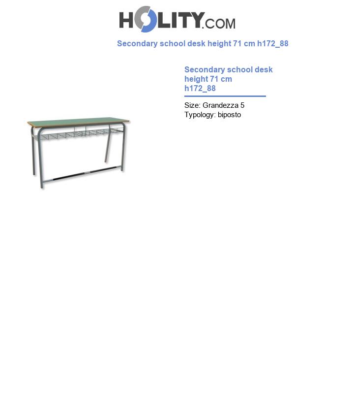 Secondary school desk height 71 cm h172_88