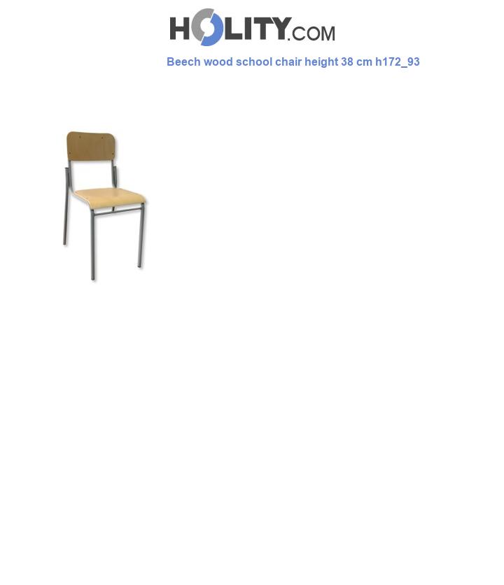Beech wood school chair height 38 cm h172_93