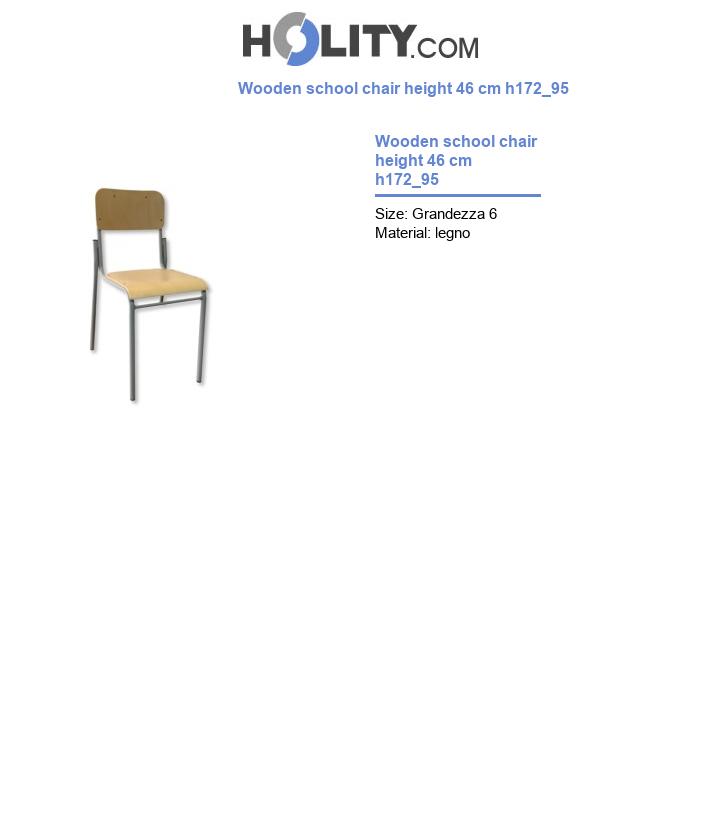 Wooden school chair height 46 cm h172_95