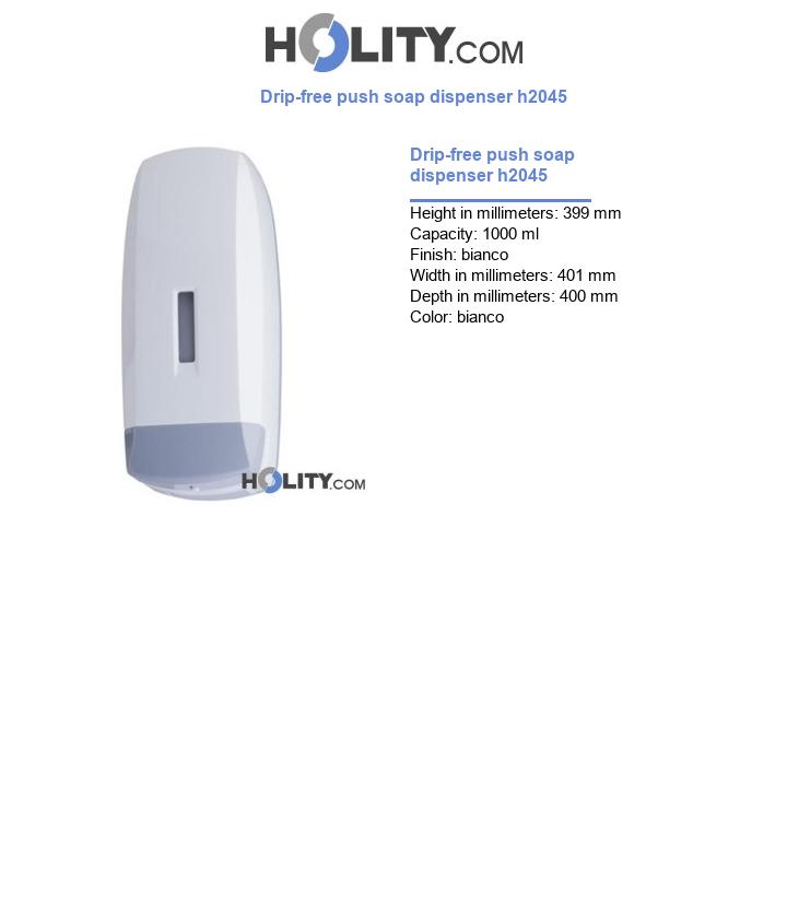 Drip-free push soap dispenser h2045