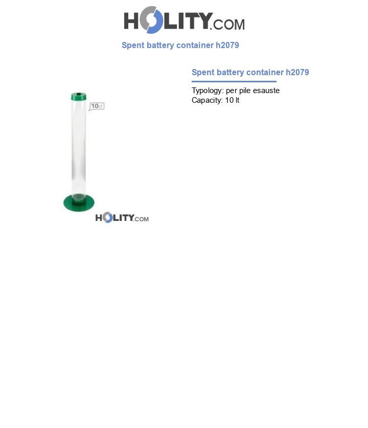 Spent battery container h2079