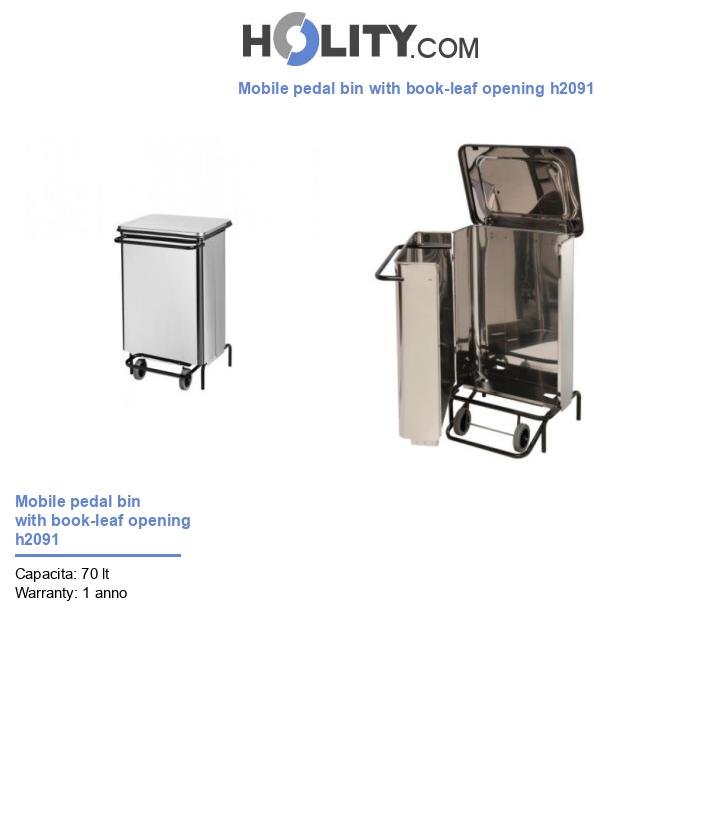 Mobile pedal bin with book-leaf opening h2091