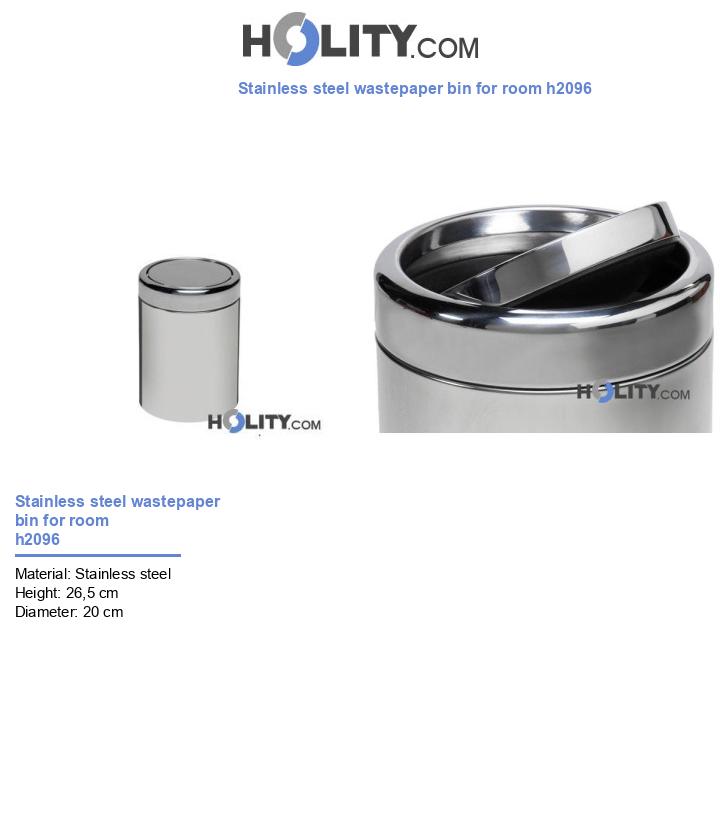 Stainless steel wastepaper bin for room h2096