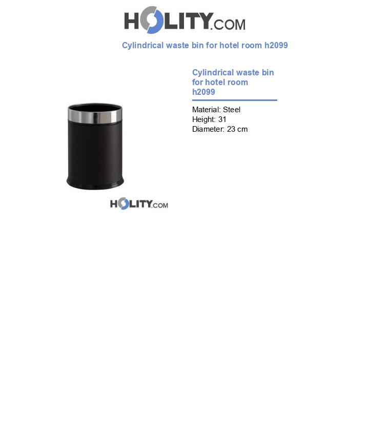 Cylindrical waste bin for hotel room h2099