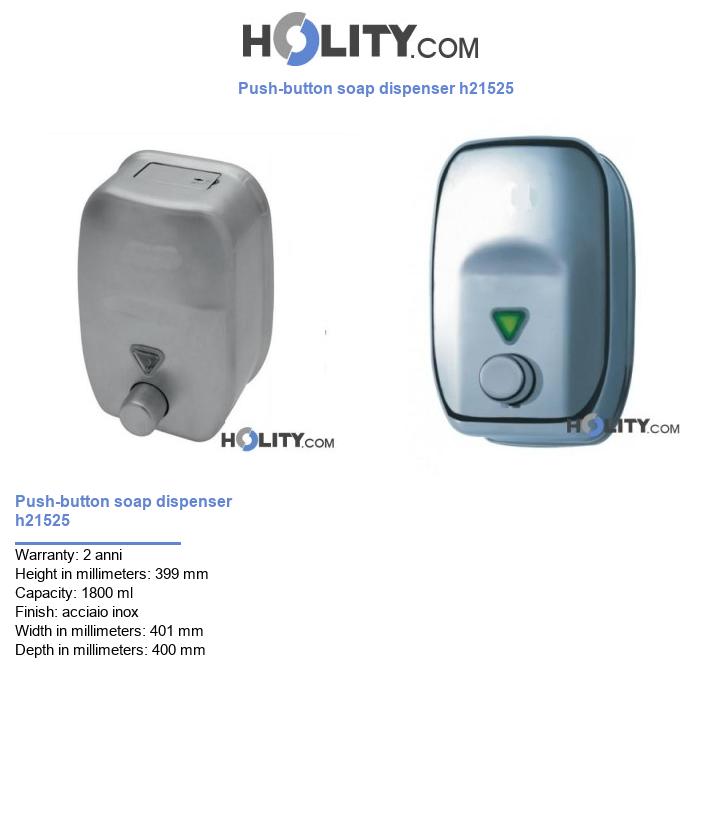 Push-button soap dispenser h21525