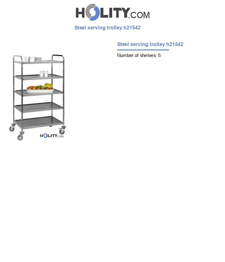 Steel serving trolley h21542