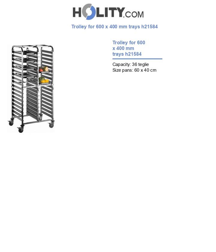 Trolley for 600 x 400 mm trays h21584