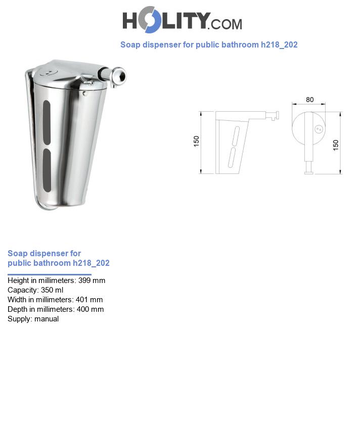 Soap dispenser for public bathroom h218_202