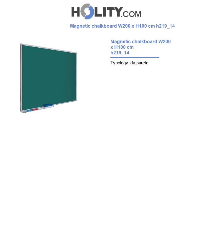 Magnetic chalkboard W200 x H100 cm h219_14