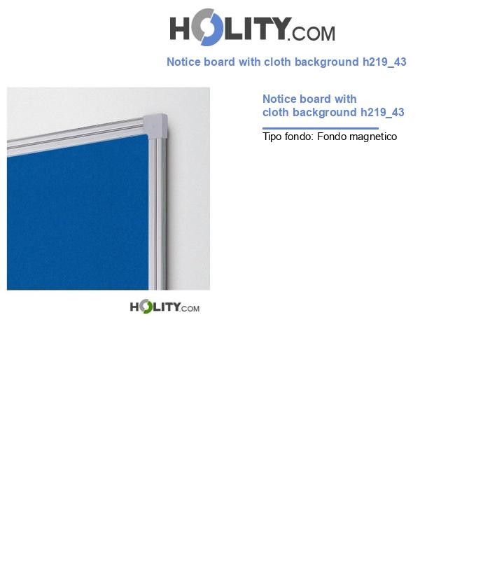 Notice board with cloth background h219_43