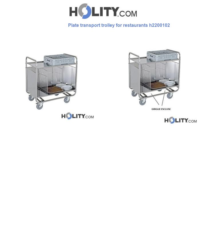 Plate transport trolley for restaurants h2200102