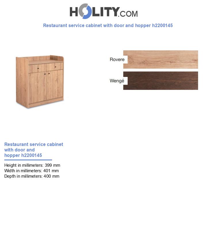 Restaurant service cabinet with door and hopper h2200145