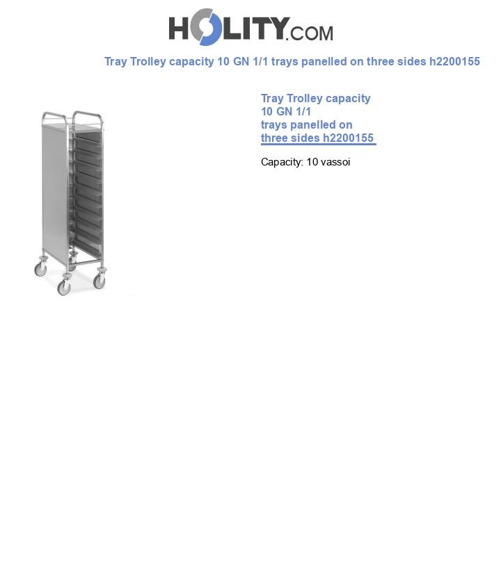 Tray Trolley capacity 10 GN 1/1 trays panelled on three sides h2200155