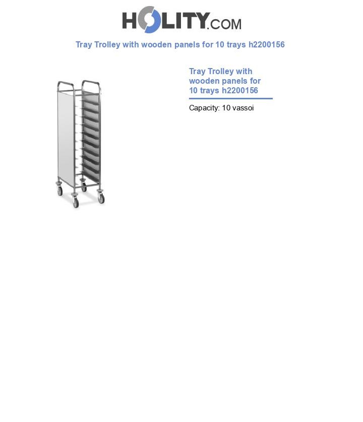 Tray Trolley with wooden panels for 10 trays h2200156