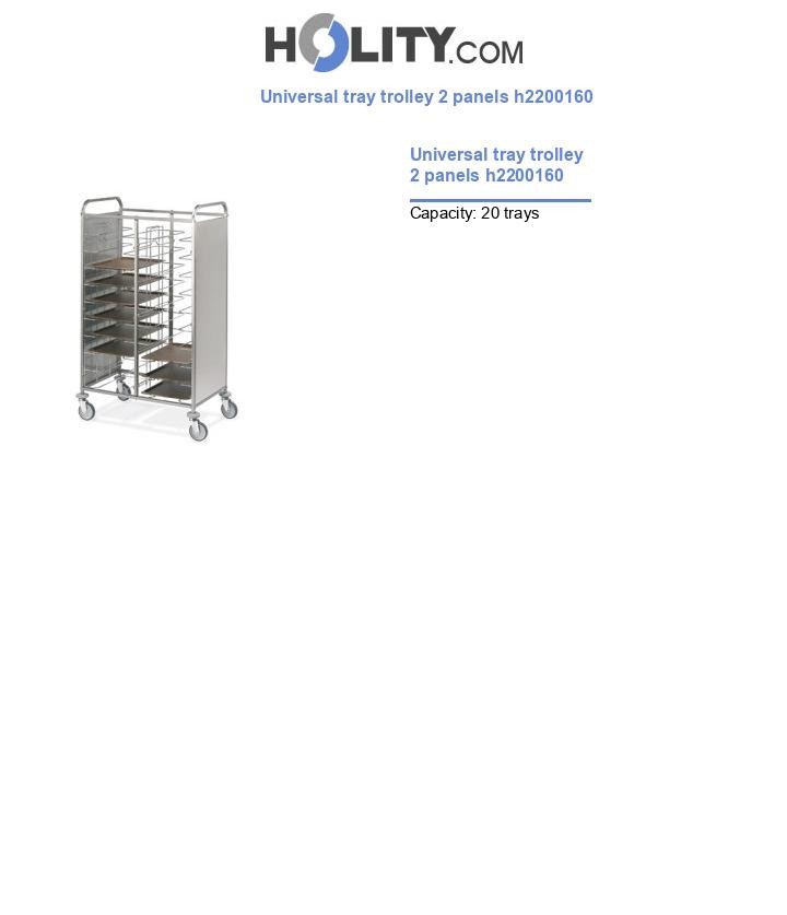 Universal tray trolley 2 panels h2200160