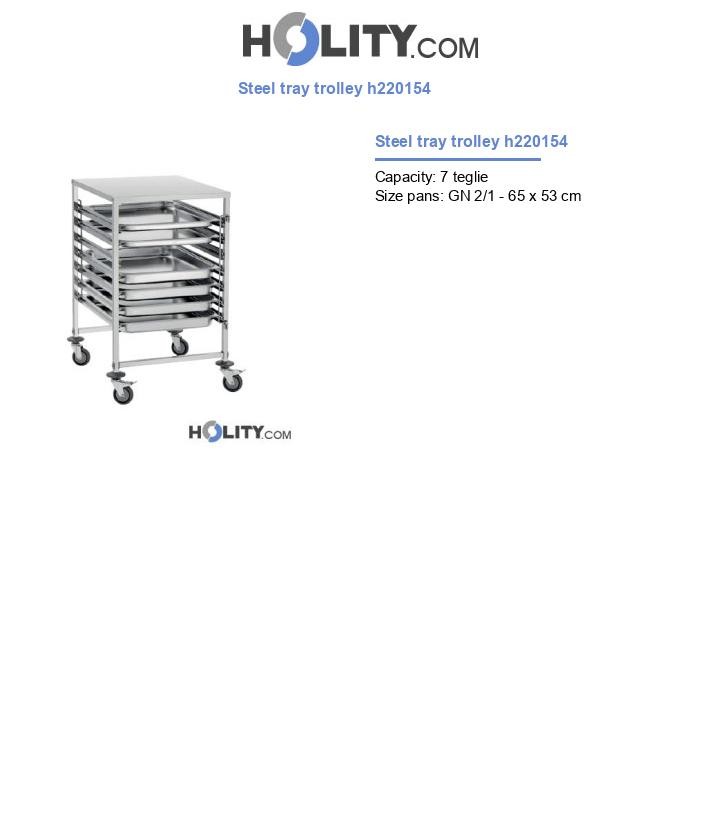Steel tray trolley h220154