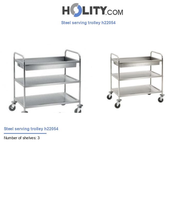 Steel serving trolley h22054