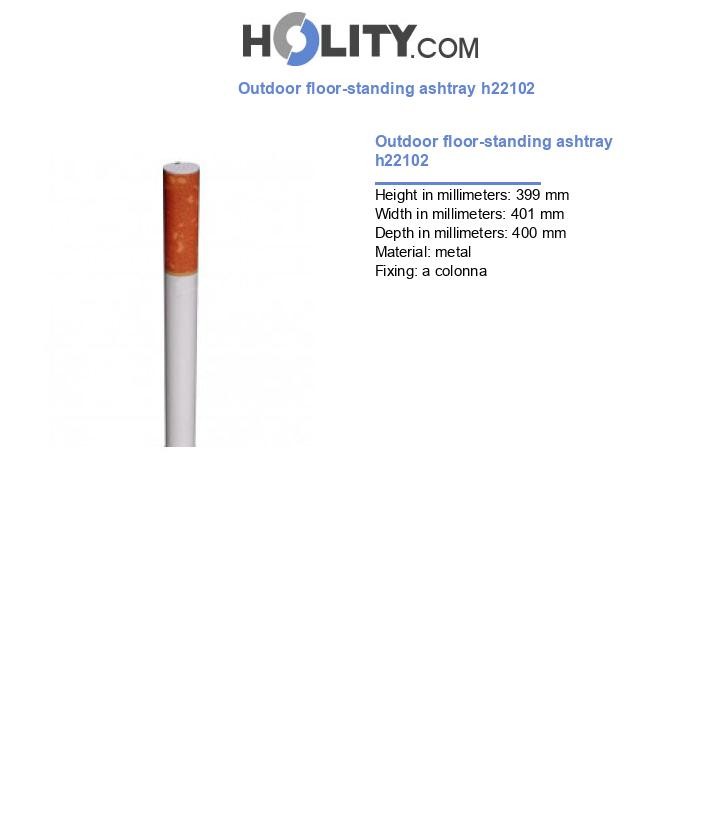 Outdoor floor-standing ashtray h22102