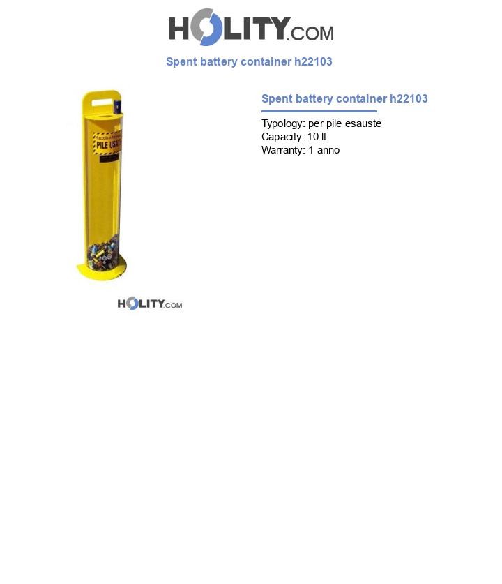 Spent battery container h22103