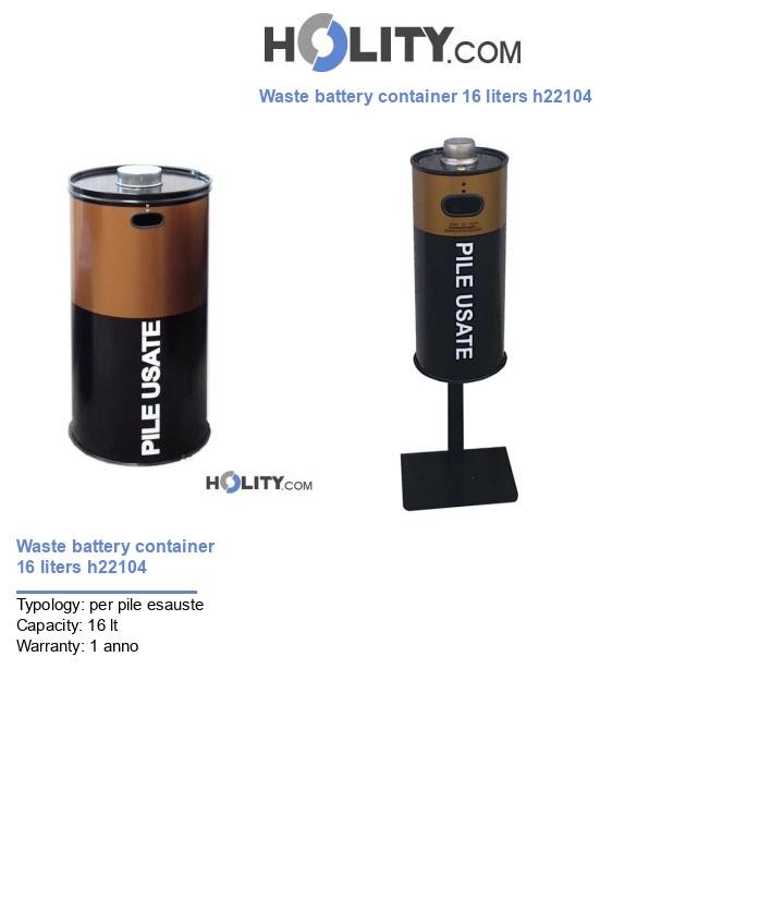 Waste battery container 16 liters h22104