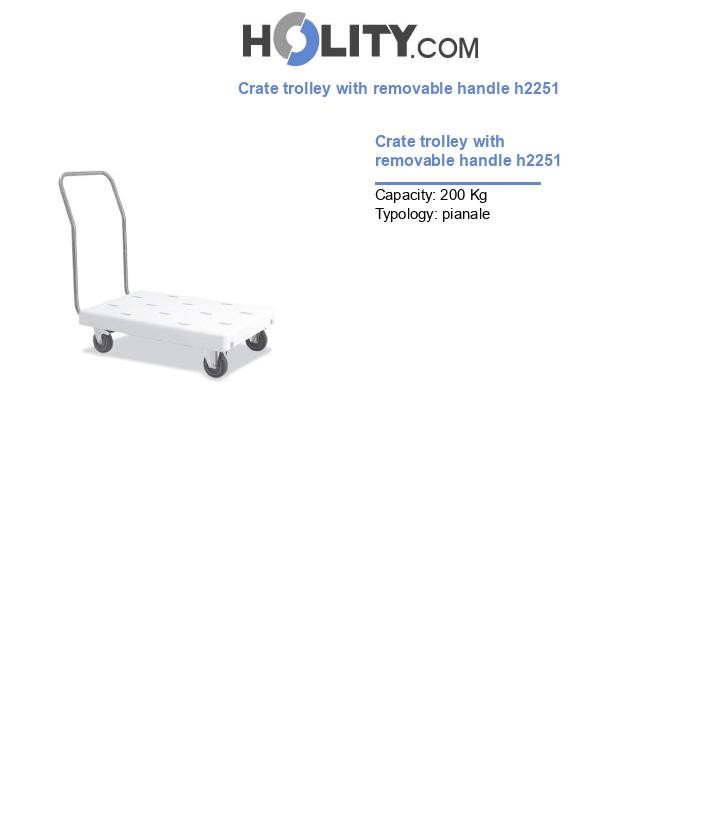 Crate trolley with removable handle h2251
