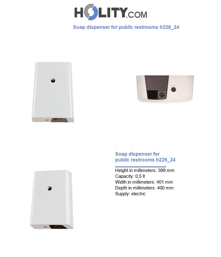 Soap dispenser for public restrooms h226_24