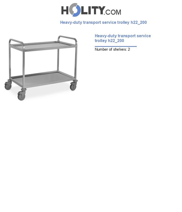 Heavy-duty transport service trolley h22_200