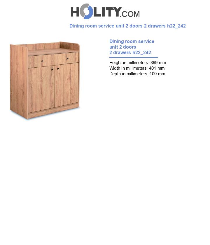 Dining room service unit 2 doors 2 drawers h22_242