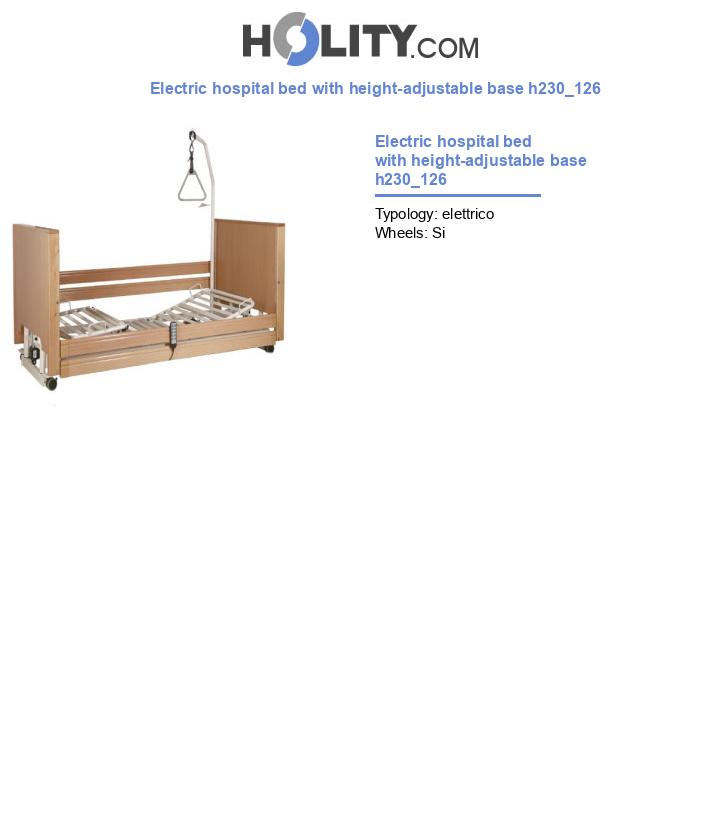 Electric hospital bed with height-adjustable base h230_126