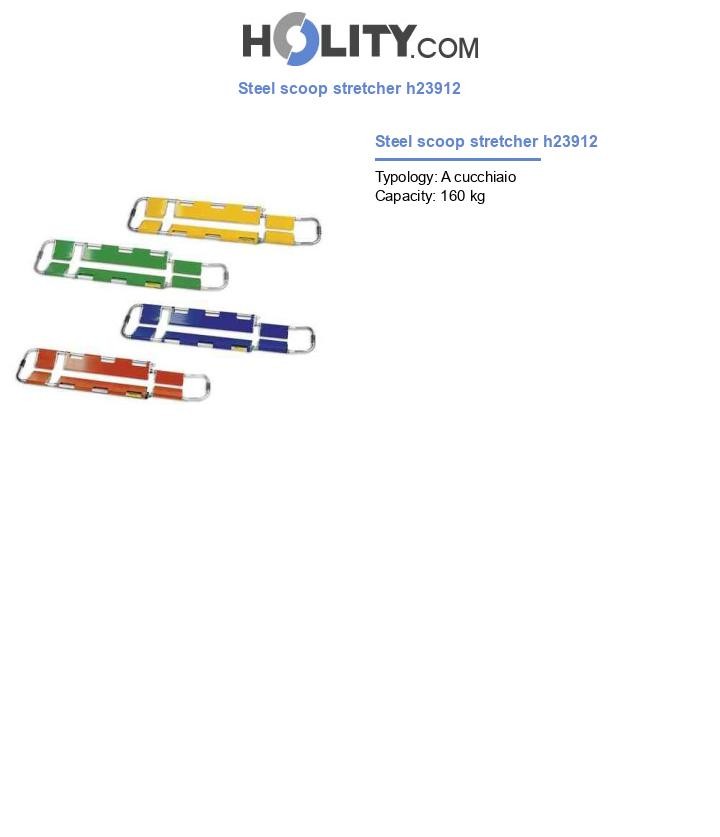 Steel scoop stretcher h23912