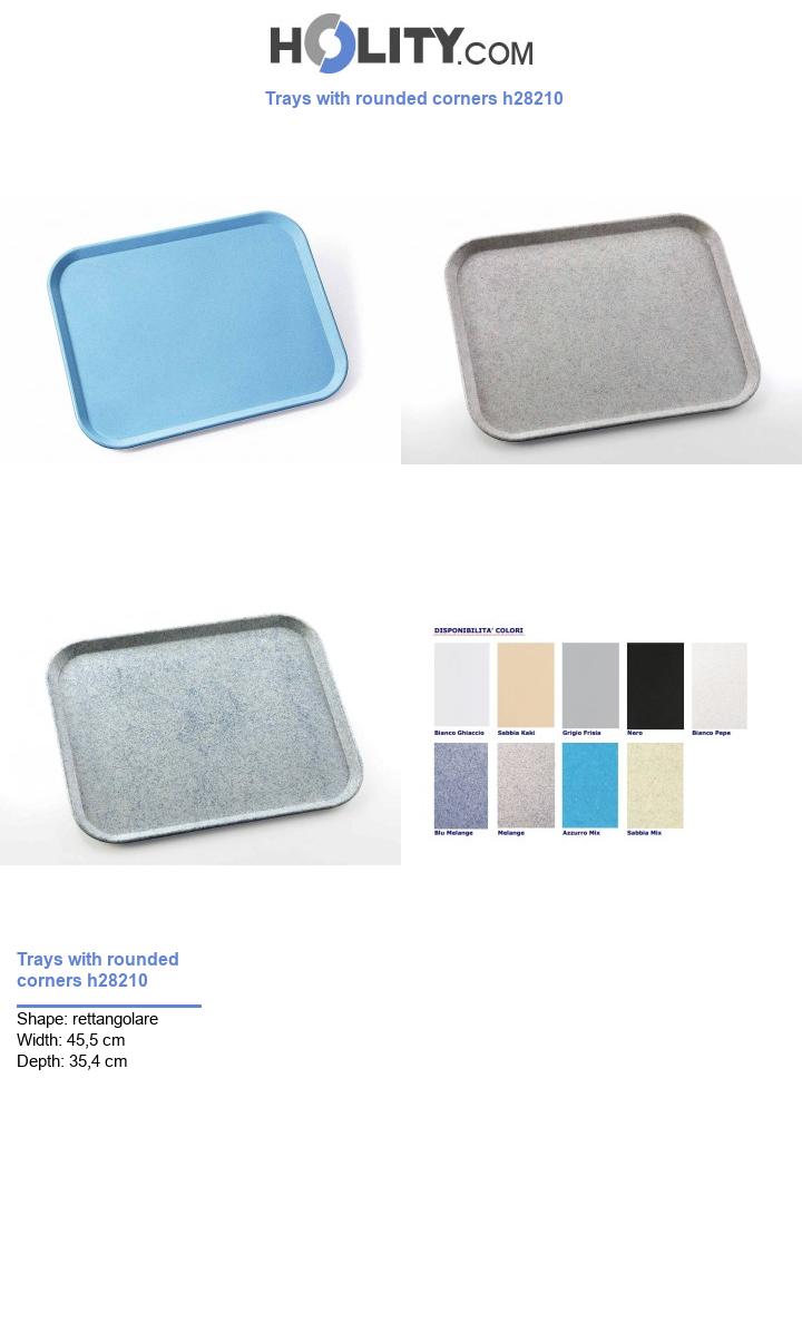 Trays with rounded corners h28210