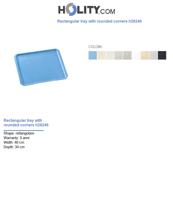 Rectangular tray with rounded corners h28246