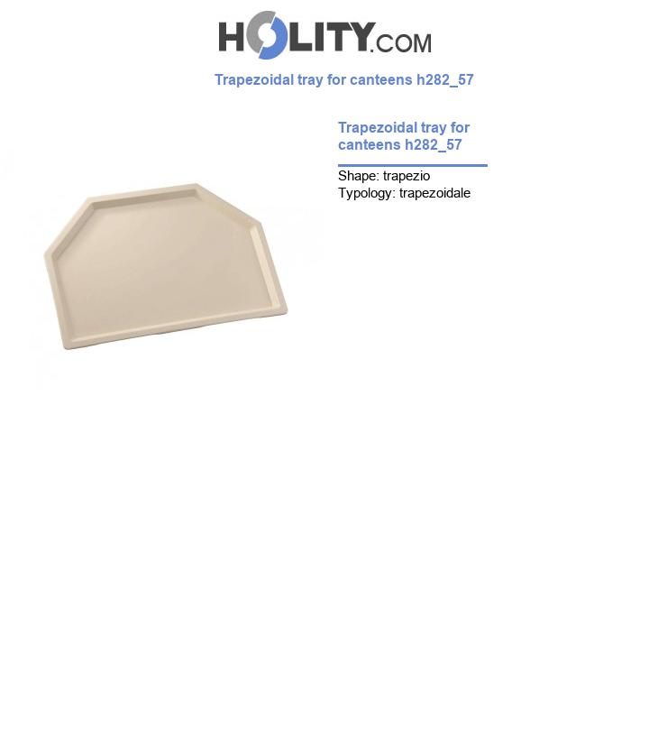 Trapezoidal tray for canteens h282_57