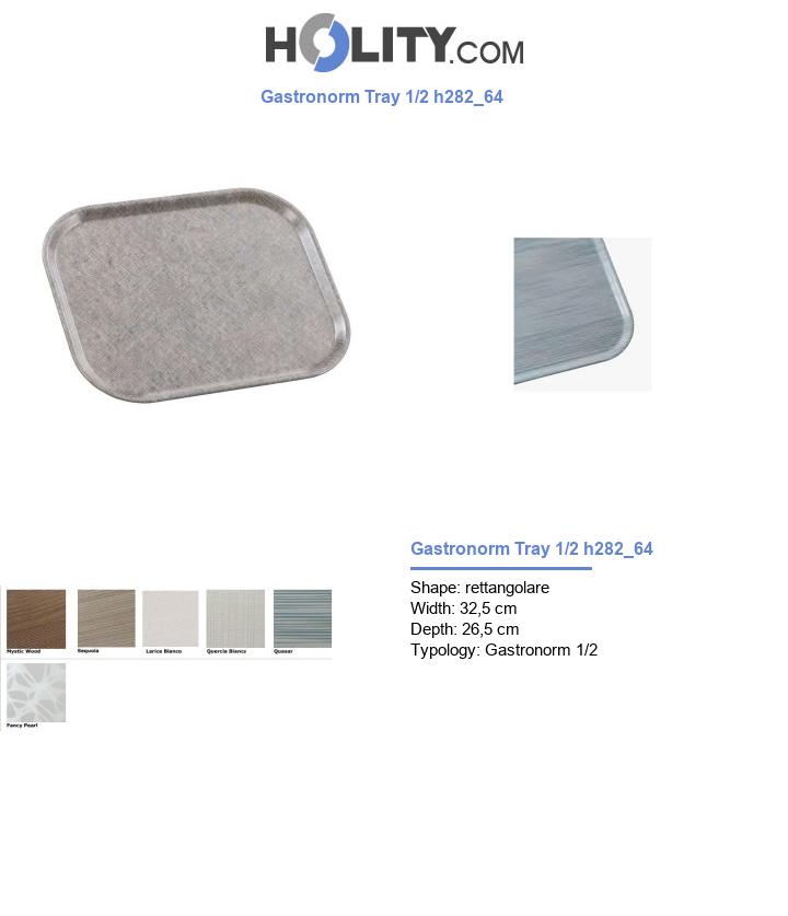 Gastronorm Tray 1/2 h282_64