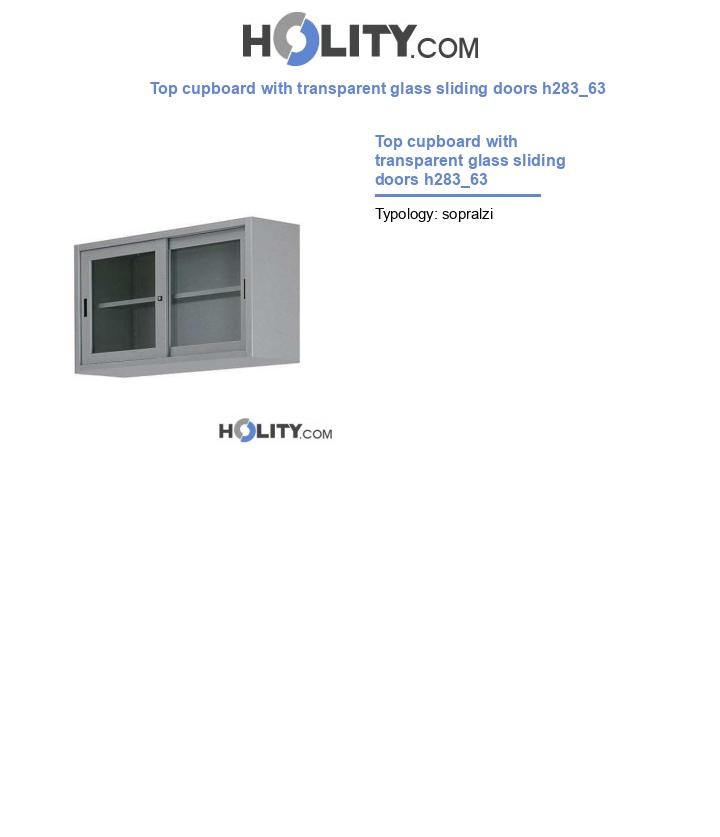 Top cupboard with transparent glass sliding doors h283_63