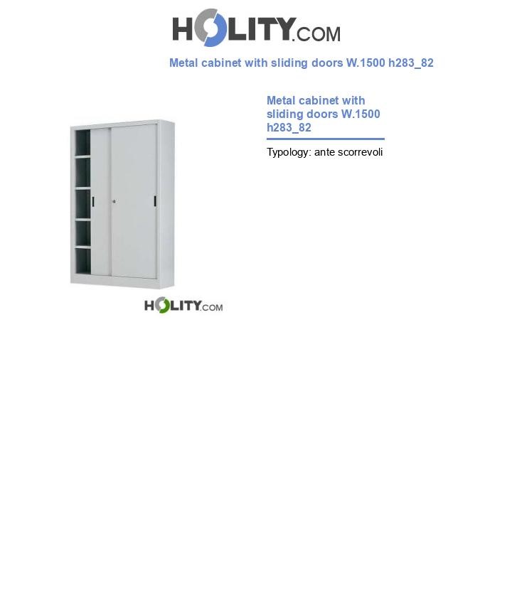Metal cabinet with sliding doors W.1500 h283_82