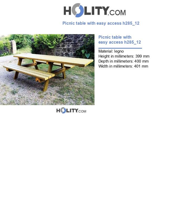 Picnic table with easy access h285_12