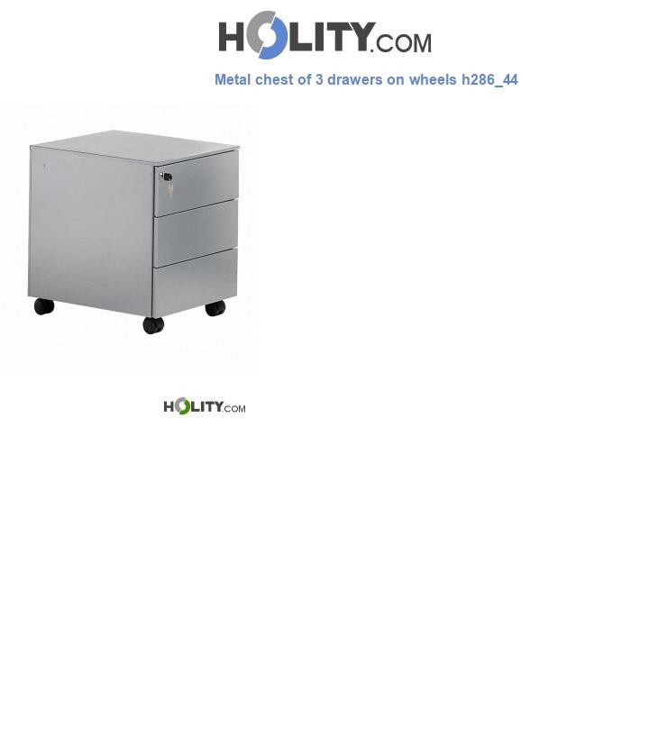 Metal chest of 3 drawers on wheels h286_44