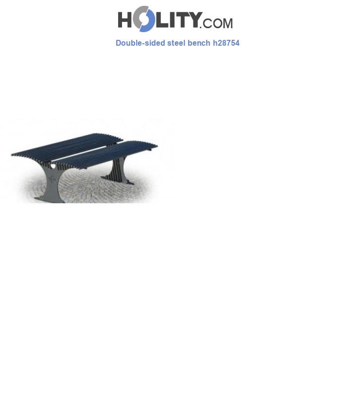Double-sided steel bench h28754
