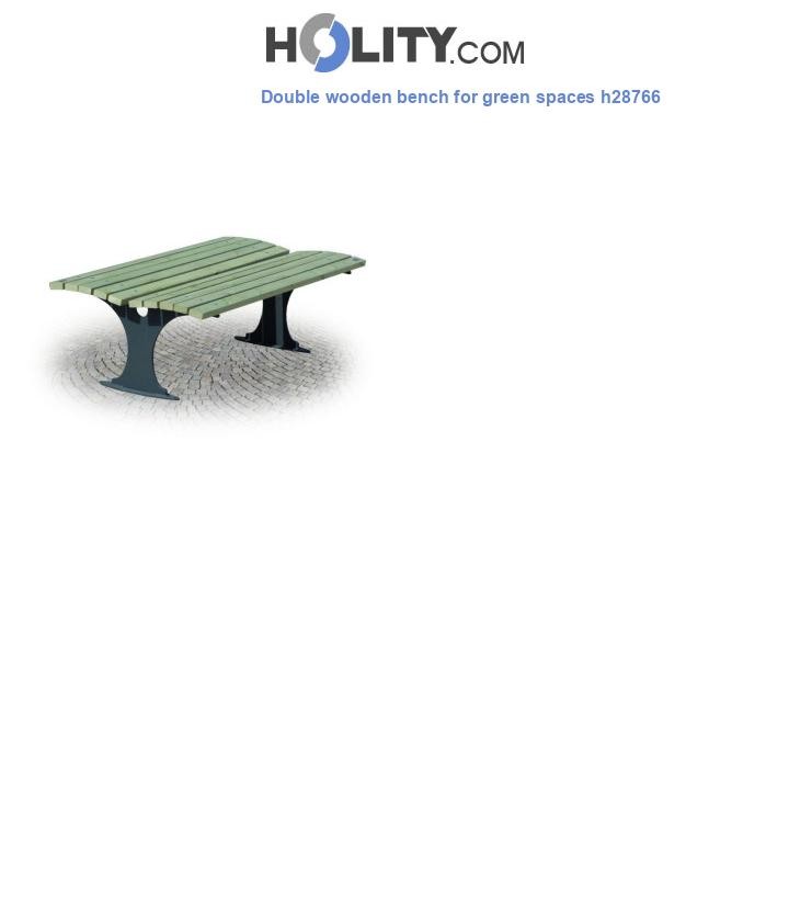Double wooden bench for green spaces h28766